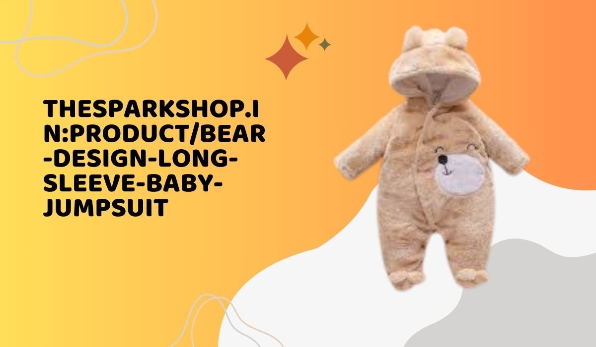 Explore the thesparkshop.in:product/bear-design-long-sleeve-baby-jumpsuit