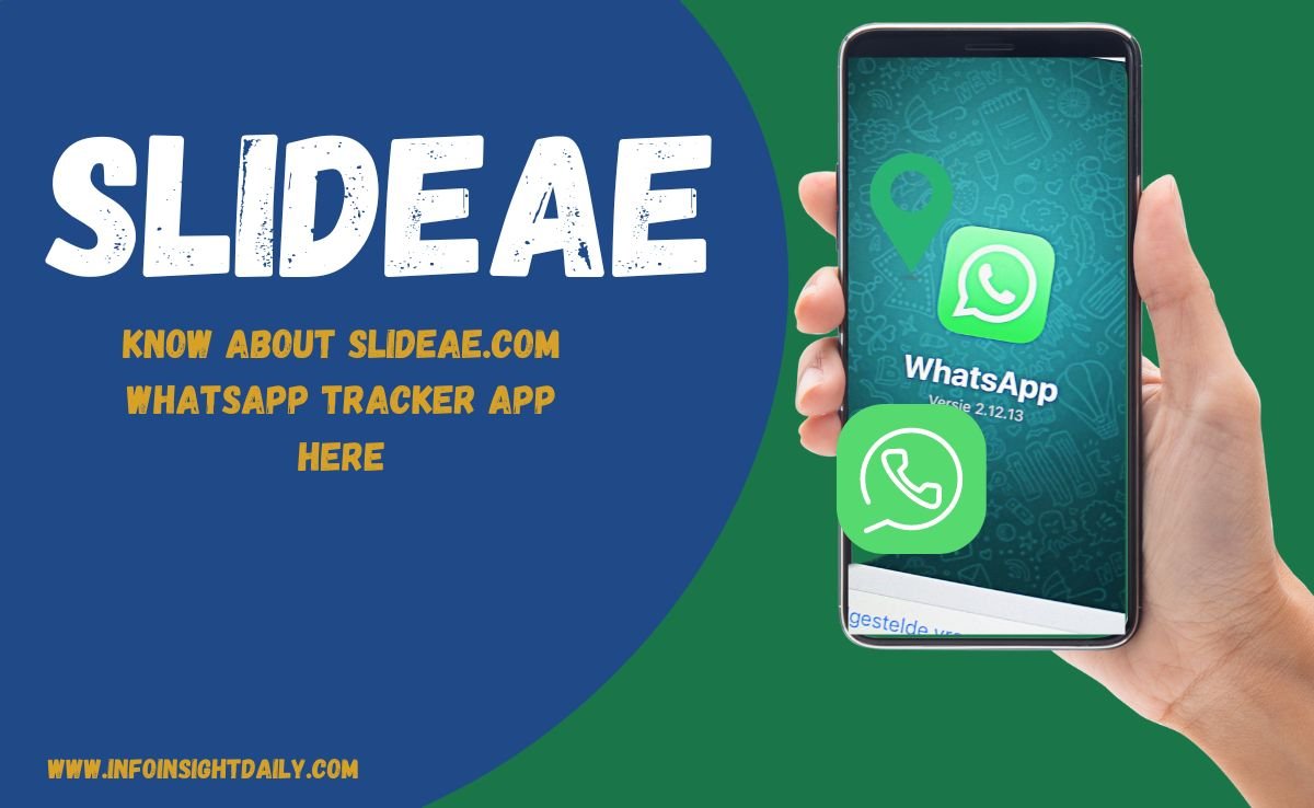 Know About Slideae.com WhatsApp Tracker App Here